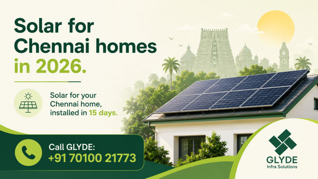 Solar for Chennai homes in 2026.